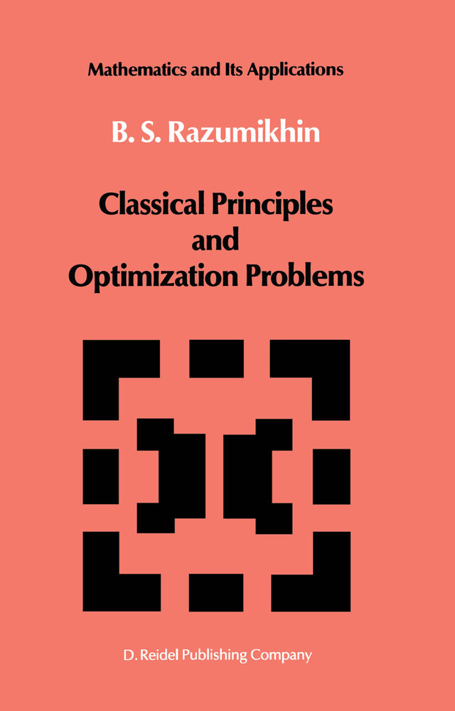 Classical Principles and Optimization Problems