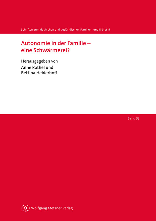 Autonomie in der Familie - eine Schwärmerei?