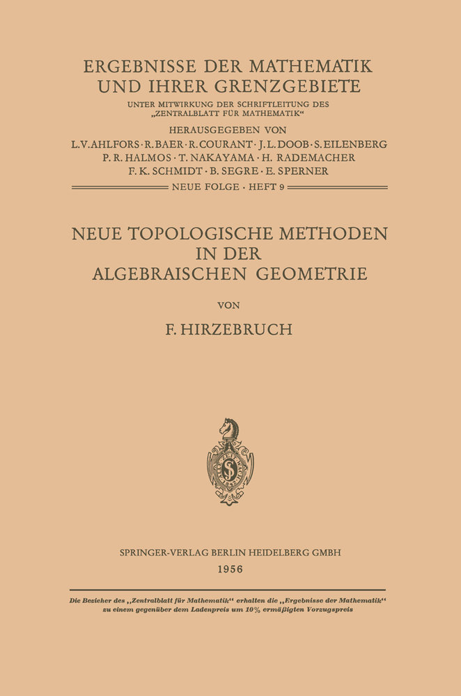 Neue Topologische Methoden in der Algebraischen Geometrie