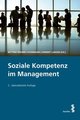 Soziale Kompetenz im Management