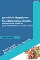 Sprachliche Tätigkeit und Fremdsprachenlernprojekte