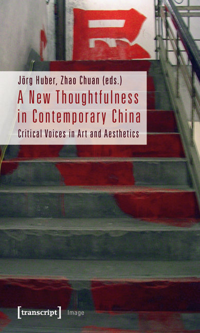 A New Thoughtfulness in Contemporary China