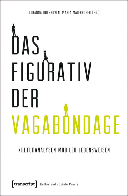 Das Figurativ der Vagabondage