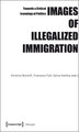 Images of Illegalized Immigration