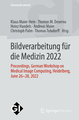 Bildverarbeitung für die Medizin 2022