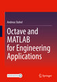 Octave and MATLAB for Engineering Applications