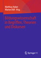 Bildungswissenschaft in Begriffen, Theorien und Diskursen