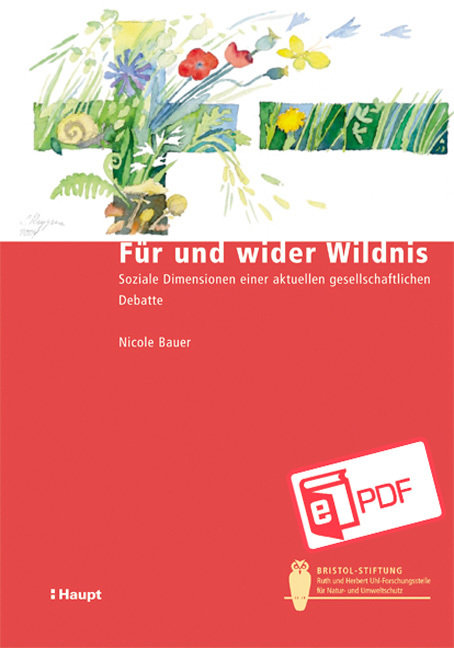 Für und wider Wildnis