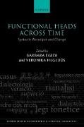 Functional Heads Across Time