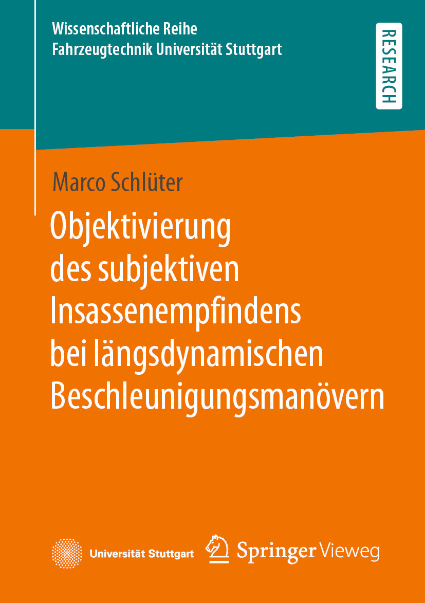 Objektivierung des subjektiven Insassenempfindens bei längsdynamischen Beschleunigungsmanövern