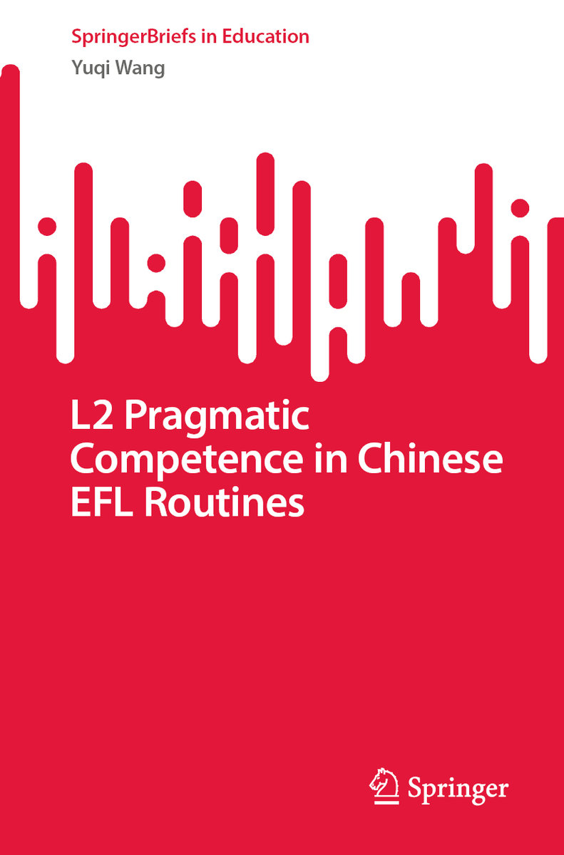 L2 Pragmatic Competence in Chinese EFL Routines