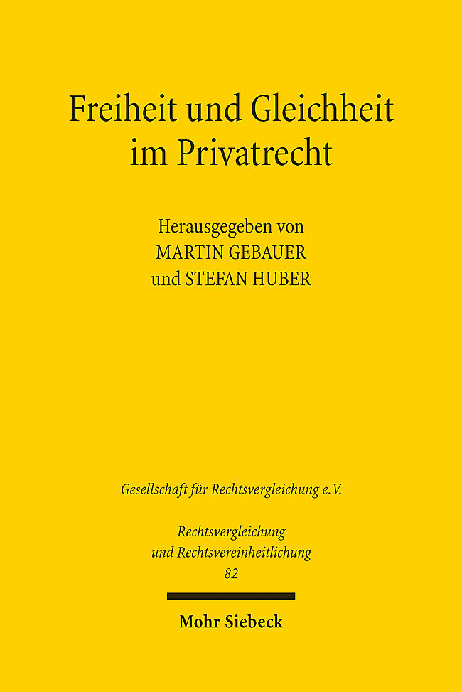 Freiheit und Gleichheit im Privatrecht