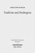 Tradition und Neubeginn