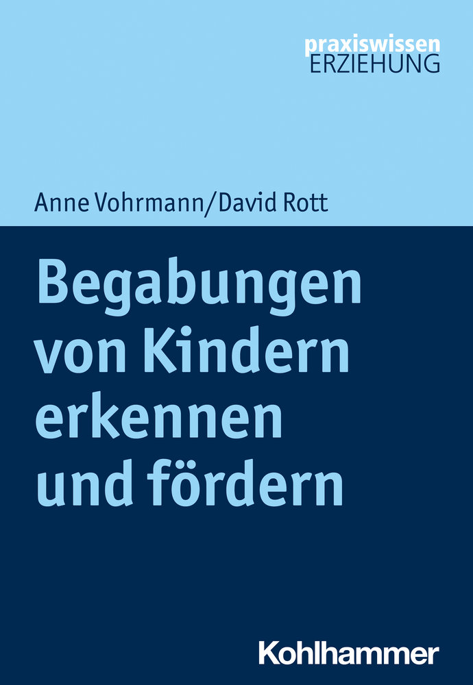 Begabungen von Kindern erkennen und fördern