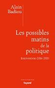 Les possibles matins de la politique