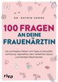 100 Fragen an deine Frauenärztin