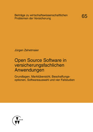 Open Source Software in versicherungsfachlichen Anwendungen