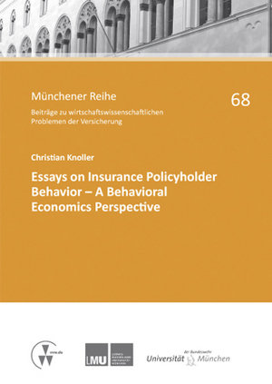 Essays on Insurance Policyholder Behavior - A Behavioral Economics Perspective