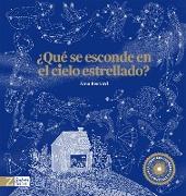 ¿Qué se esconde en el cielo estrellado?