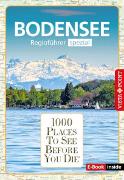 1000 Places To See Before You Die - Bodensee