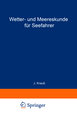 Wetter- und Meereskunde für Seefahrer