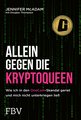 Allein gegen die Kryptoqueen