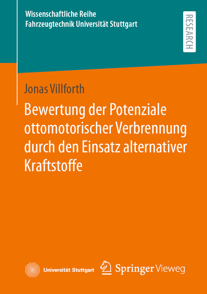 Bewertung der Potenziale ottomotorischer Verbrennung durch den Einsatz alternativer Kraftstoffe