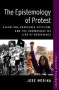 The Epistemology of Protest