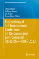 Proceedings of 4th International Conference on Resources and Environmental Research-ICRER 2022