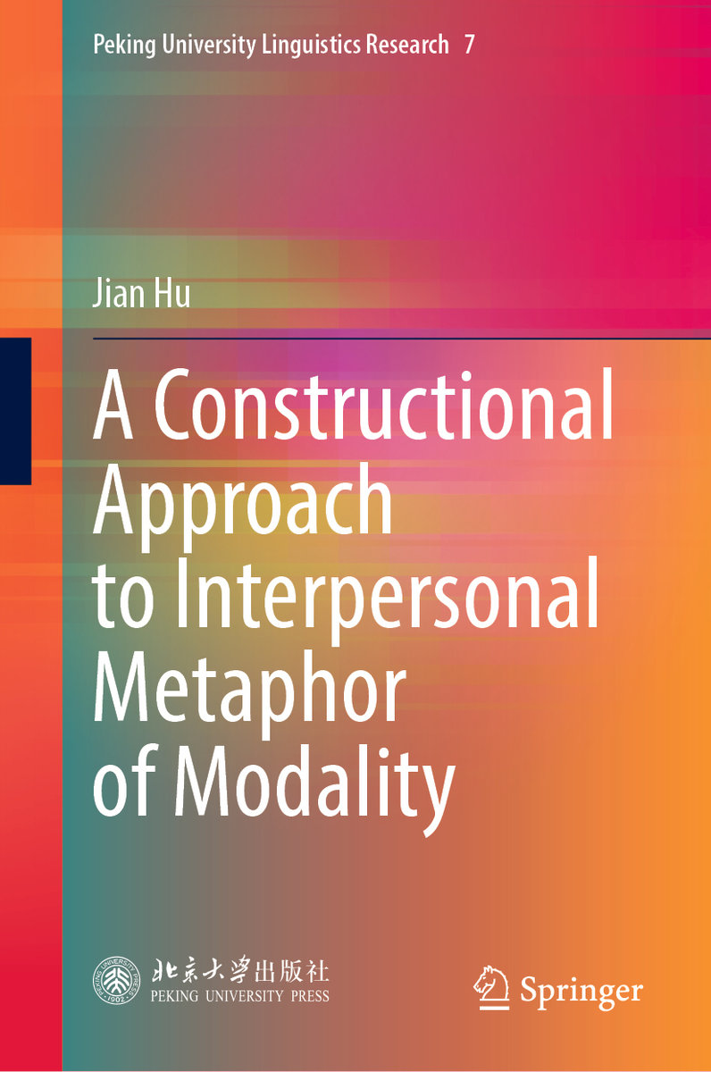 A Constructional Approach to Interpersonal Metaphor of Modality