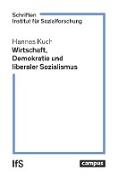 Wirtschaft, Demokratie und liberaler Sozialismus