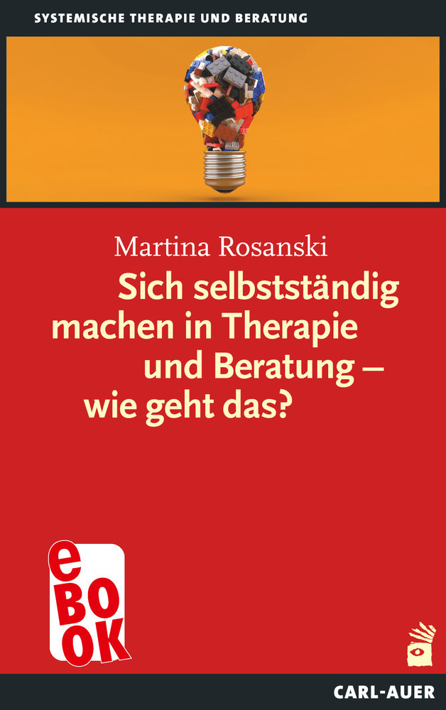 Sich selbstständig machen in Therapie und Beratung - wie geht das?