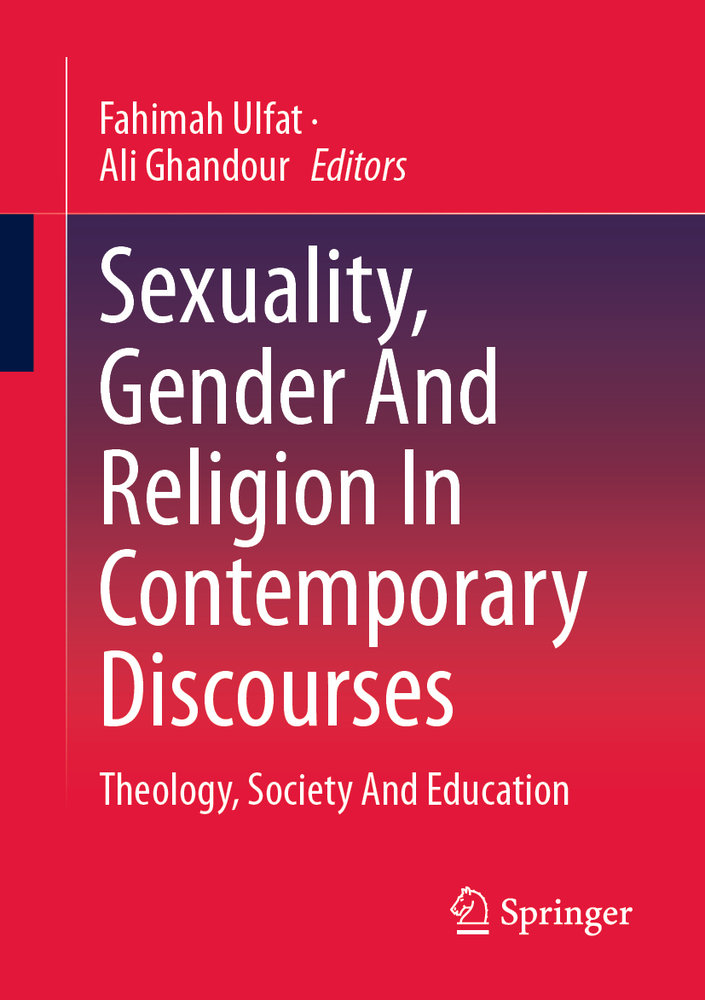 Sexuality, Gender and Religion in Contemporary Discourses