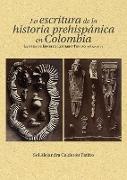 La escritura de la historia prehispánica en Colombia