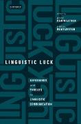 Linguistic Luck