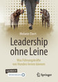 Leadership ohne Leine