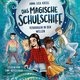 Das magische Schulschiff 2: Verborgen in den Wellen