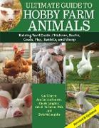 Ultimate Guide to Hobby Farm Animals