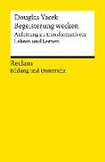 Begeisterung wecken. Anleitung zu transformativem Lehren und Lernen