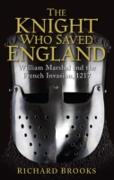 The Knight Who Saved England