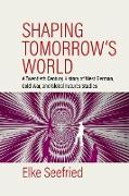 Shaping Tomorrow's World