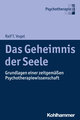 Das Geheimnis der Seele