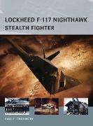 Lockheed F-117 Nighthawk Stealth Fighter