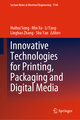 Innovative Technologies for Printing, Packaging and Digital Media