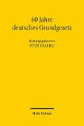 60 Jahre deutsches Grundgesetz