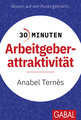 30 Minuten Arbeitgeberattraktivität