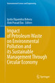 Impact of Petroleum Waste on Environmental Pollution and its Sustainable Management Through Circular Economy