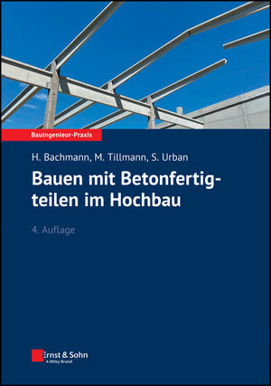 Bauen mit Betonfertigteilen im Hochbau