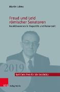 Freud und Leid römischer Senatoren