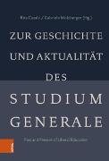 Zur Geschichte und Aktualität des Studium Generale